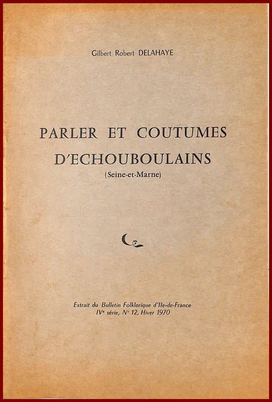 Parler et coutumes d'Échouboulains