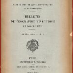 BULLETIN 1898 de GÉOGRAPHIE historique et descriptive