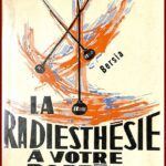 La Radiesthésie à votre portée
