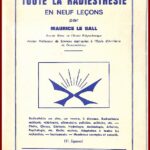 TOUTE LA RADIESTHÉSIE en neuf leçons