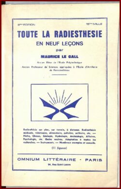 TOUTE LA RADIESTHÉSIE en neuf leçons
