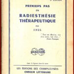 PREMIERS PAS EN RADIESTHESIE THÉRAPEUTIQUE
