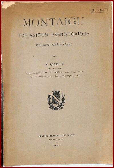 Montaigu Ticastrum préhistorique, près Laines-aux-Bois (Aube)