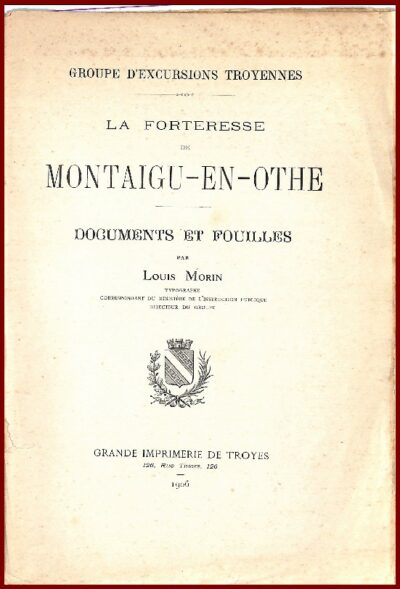 La Forteresse de Montaigu-en-Othe