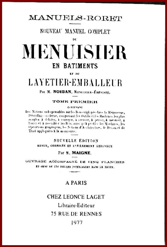 Nouveau manuel complet de Menuisier en bâtiments et du Layetier-Emballeur
