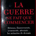 LA GUERRE ne fait que commencer