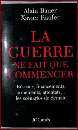 LA GUERRE ne fait que commencer