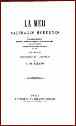 LA MER - NAUFRAGES MODERNES