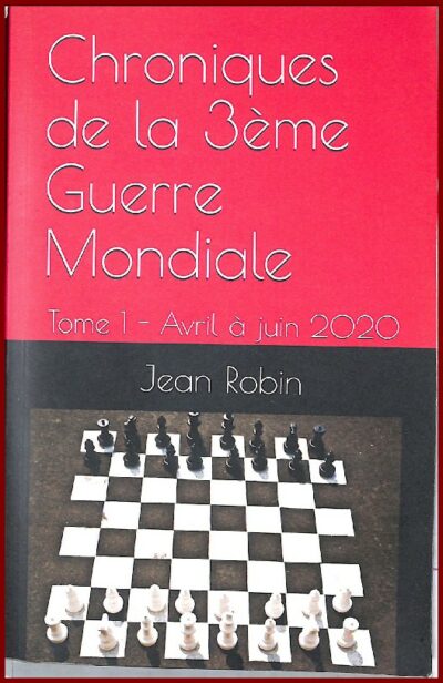Chroniques de la 3ème Guerre Mondiale