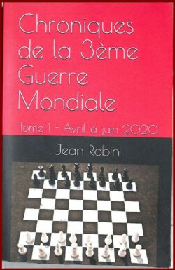 Chroniques de la 3ème Guerre Mondiale