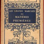 Les Grands Marchés des Matières premières