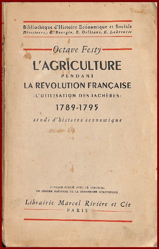L'AGRCULTURE PENDANT LA RÉVOLUTION FRANÇAISE