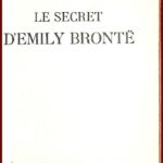 LE SECRET D'EMILY BRONTË
