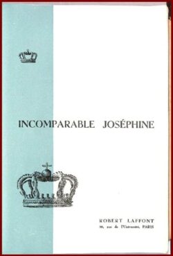 Incomparable Joséphine