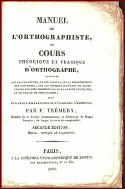 MANUEL DE L'ORTHOGRAPHISTE
