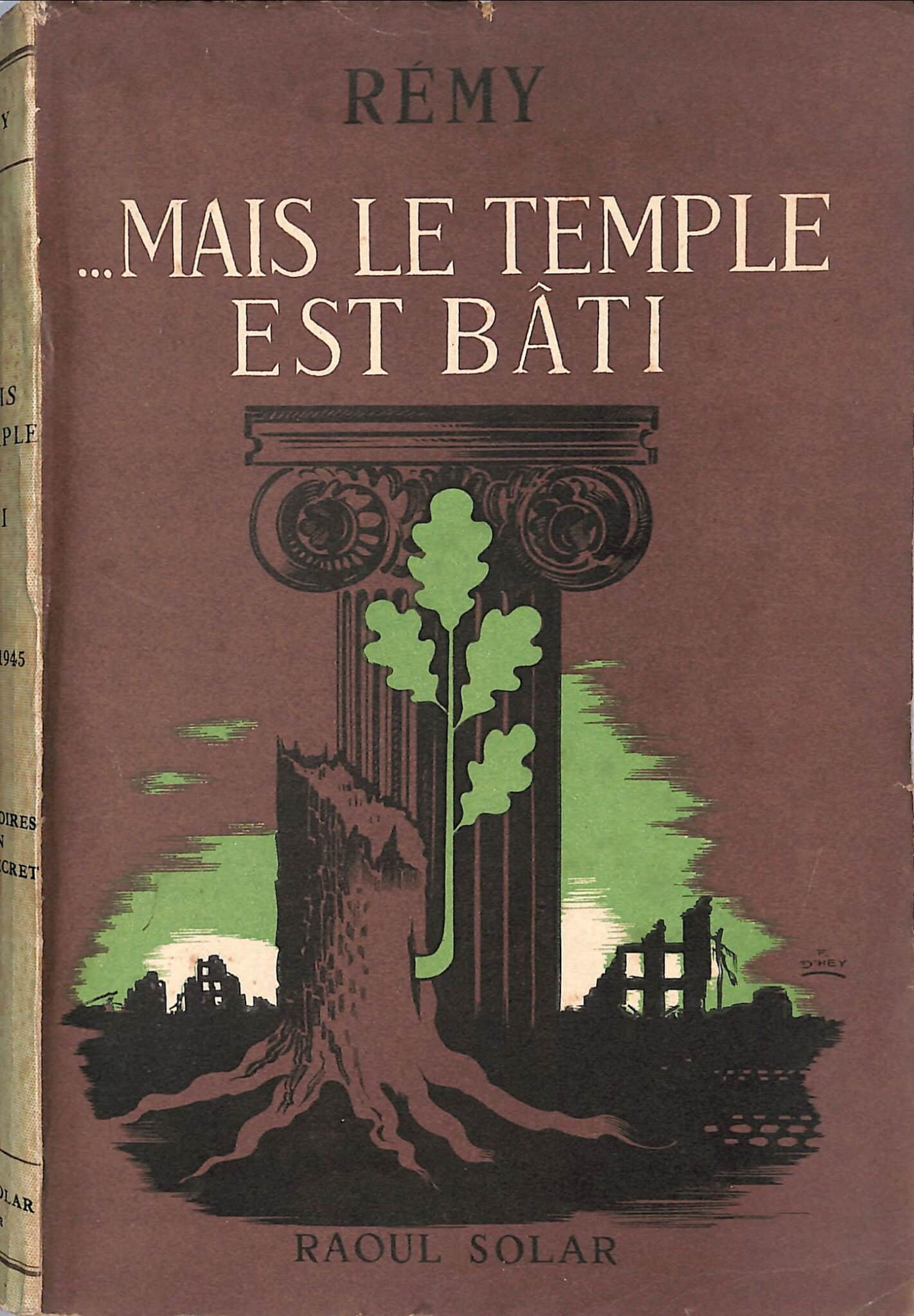 ...Mais le temple est bâti