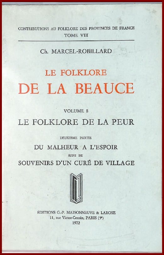 Le Folklore de la Beauce : Le Folklore de la peur