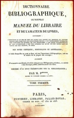 Dictionnaire Bibliographique ou nouveau Manuel du Libraire