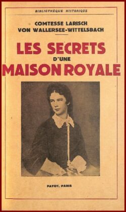 Les secrets d'une Maison Royale