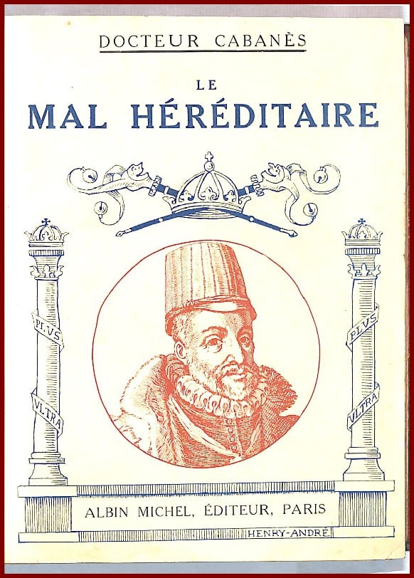 Le mal héréditaire