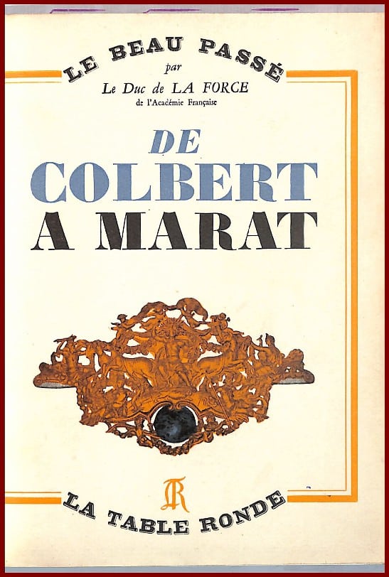 De COLBERT à MARAT