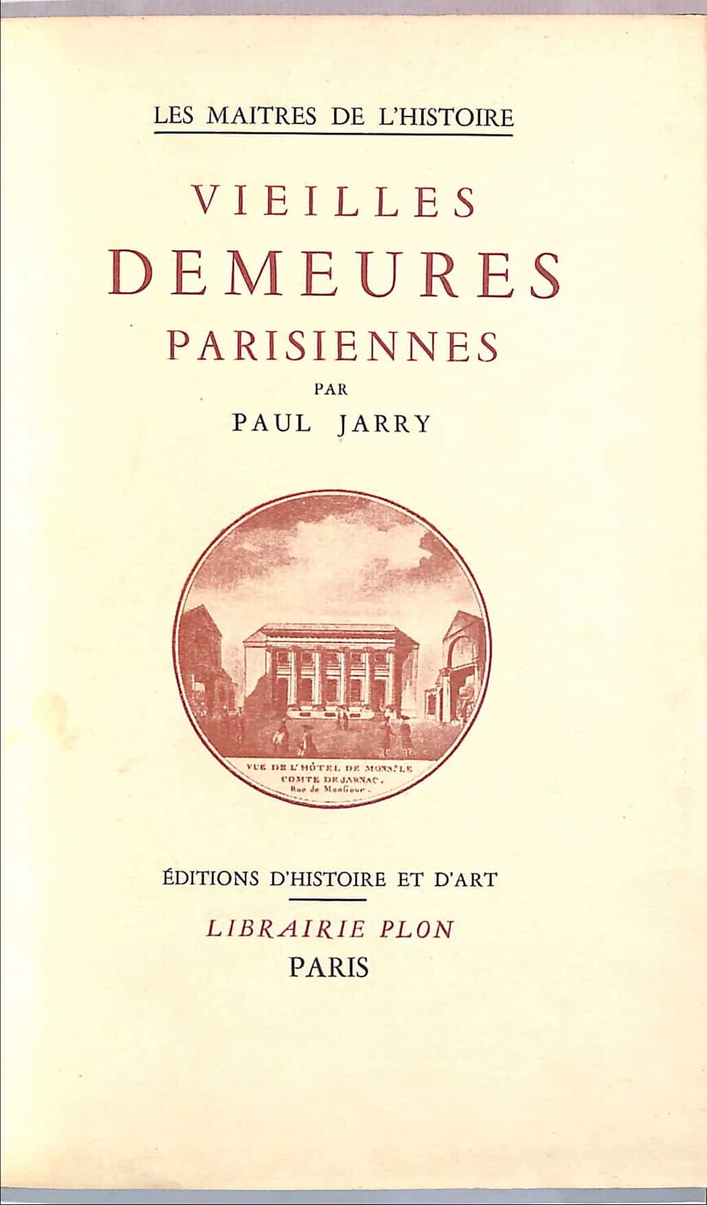 Vieilles demeures parisiennes