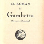 Le roman de Gambetta