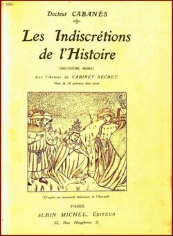 Les indiscrétions de l'Histoire