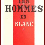 Les Hommes en blanc