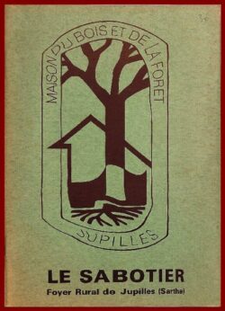 Le Sabotier, le Tonnelier, le Charpentier