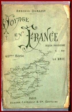 Voyage en France - Région EST - La BRIE