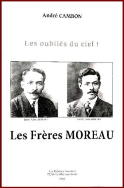 Les Frères Moreau... Les Oubliés du ciel !...