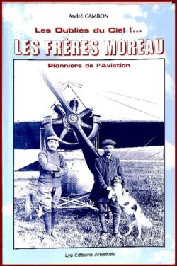 Les Frères Moreau... Les Oubliés du ciel !...