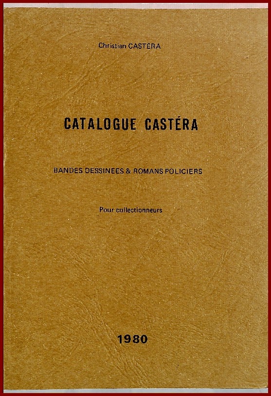 1980 - Catalogue CASTERA - BD & Policiers