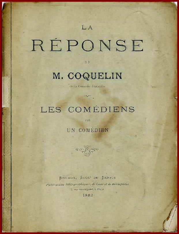 Le Comédien • La Réponse de M. Coquelin