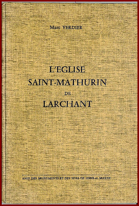 L'Eglise Saint-Mathurin de Larchant