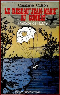 Le Réseau Jean-Marie au combat