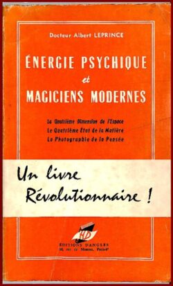 Energie psychique et magiciens modernes