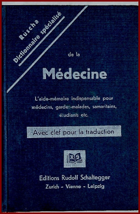 Dictionnaire spécialisé de la Médecine