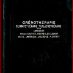 Crénothérapie, climathérapie, thalassothérapie