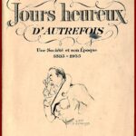 Jours heureux d'autrefois