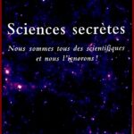 Sciences secrètes tome 1