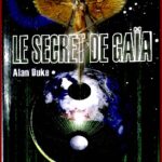Le secret de Gaïa