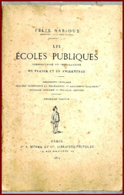 Les écoles publiques, construction et installation