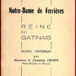 Notre-Dame de FERRIERES - Reine du Gâtinais