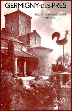 GERMIGNY-DES-PRES - Eglise Carolingienne (IXe Siècle)