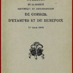 Bulletin 1969 Société Histoire et Archéologie de CORBEIL, Etampes et Hurepoix -