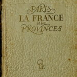 La France - Paris et les Provinces