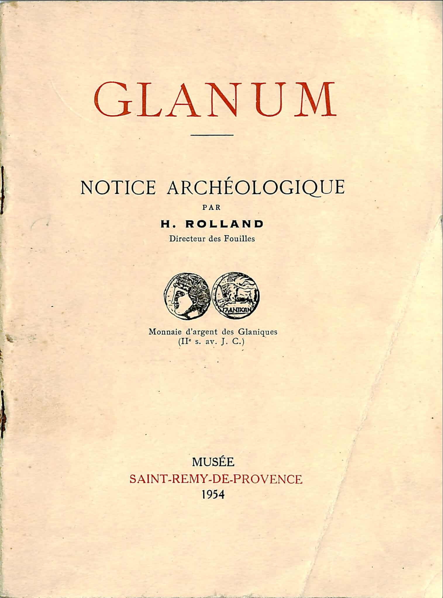 Glanum - Notice Archéologique