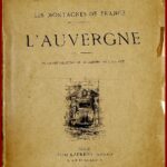 L'Auvergne - Les Montagnes de France